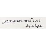 Angelika Nagórska, Lazurowe wybrzeże, 2022