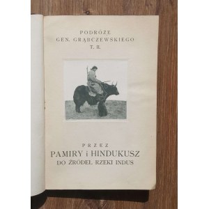 Bronisław Grąbczewski, Przez Pamiry i Hindukusz do źródeł rzeki Indus 1924 r.