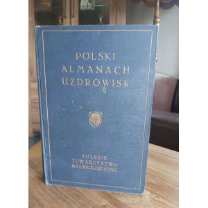 Praca Zbiorowa, Polski almanach uzdrowisk 1934 r.