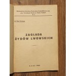 Filip Friedman, Zagłada Żydów Lwowskich 1945 r.