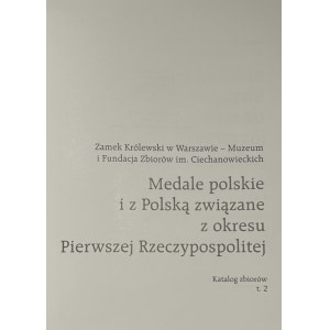 Zamek Królewski w Warszawie - Muzeum - Katalog Zbiorów Tom 2