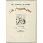 GOETHE J. W. - Liška Przechera. S 36 ilustracemi W. Kaulbacha. Přeloženo. L. Staffa. 1986