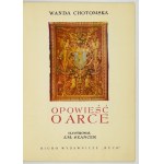 CHOTOMSKA Wanda - Opowieść o arce. Ilustroval J. M. Szancer. Varšava 1962. Biuro Wyd. Ruch. 4, s. 24....