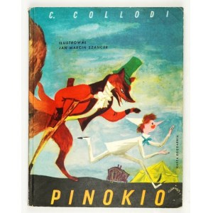 COLLODI C[arlo] - Pinocchio. Dobrodružství dřevěného klauna. Z italštiny přeložila Zofia Jachimecká. Ilustroval Jan Marcin S...