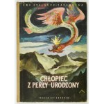 SZELBURG-ZAREMBINA Ewa - Chlapec narozený z perly. Ilustroval Jan Marcin Szancer. Varšava 1958, Nasza Księg. 24,...