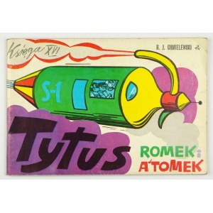 Titus, Romek a A'Tomek. Kniha 16. 1. vyd. 1981