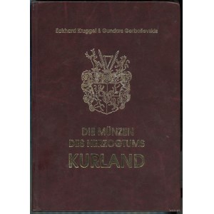 Kruggel E., Gerbaševskis G. - Die Münzen des Herzogtums Kurlands, Riga 2000, ISBN 9984191532