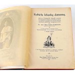 FISCHER-DÜCKELMANN - KOBIETA LEKARKĄ DOMOWĄ wyd. 1908r. secesyjna oprawa