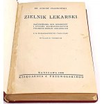 CZARNOWSKI- ZIELNIK LEKARSKI 1938 barevné desky