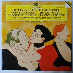 Offenbach: Gaîté parisienne, Gounod: Faust, Chabrier: Espana, Thomas: Mignon / Dyr. Seiji Ozawa