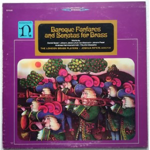 Baroque Fanfares And Sonatas For Brass / Muzyka barokowa na instrumenty dęte, wyk. The London Brass Players, Joshua Rifkin