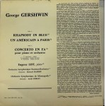 George Gershwin, Amerykanin w Paryżu, Błękitna Rapsodia, Koncert fortepianowy F-dur / Wyk. Eugene List