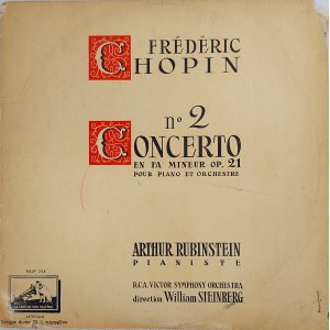 Fryderyk Chopin, II Koncert fortepianowy f-moll / Wyk. Arthur Rubinstein