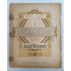 Józef Wieniawski, Dwa walce koncertowe na fortepian, wyd. Ed. Bote & G. Bock