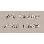 Zofia Stryjeńska (1891 Krakov - 1976 Ženeva), Teka Stroje Ludowe (súbor 12 panelov), 1933