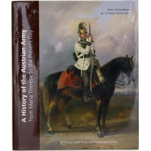 Literature A History of the Austrian Army from Maria Theresa tj the Present Day 2015
