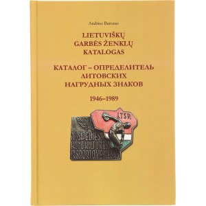 Literature Catalog of Lithuanian Badges 1946-1989 2018
