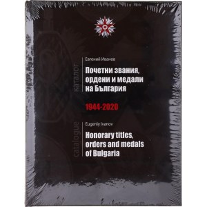 Literature Honorary Titles, Orders & Medals of Bulgaria 1944-2020 2020
