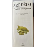ART DECO Průvodce sběratele. Millerova řada 1. vydání