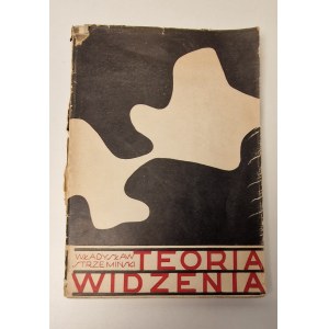 STRZEMIŃSKI Władysław - TEORIA WIDZENIA Wyd. 1958