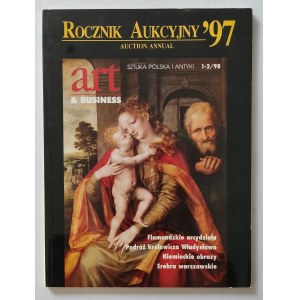 ROCZNIK AUKCYJNY '97. SZTUKA POLSKA I ANTYKI 1-2/98 (94-95)