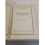 KRÓL Aleksander - ZAMEK KRÓLEWSKI W WARSZAWIE Seria MUZEA POLSKIE pod red. Feliksa Kopery Tom IV