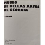 [KATALOG] MUSEO DE BELLAS ARTES DE GEORGIA. TBILISI
