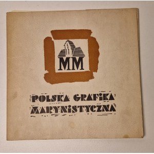 [KATALOG VÝSTAV]POLSKA GRAFIKA MARYNISTYCZNA KATALOG VÝSTAV PRACÍ III OGÓLNOPOLSKIEHO KONKURSU GRAFIKI MARYNISTYCZNEJ Gdańsk červen-červenec 1965