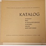 [KATALOG WYSTAWY]POLSKA GRAFIKA MARYNISTYCZNA KATALOG WYSTAWY PRAC III OGÓLNOPOLSKIEGO KONKURSU GRAFIKI MARYNISTYCZNEJ Gdańsk czerwiec-lipiec 1965