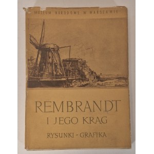 [KATALOG VÝSTAVY] REMBRANDT I JEGO KRĄG RYSUNKI-GRAFIKA Národní muzeum Varšava 1956