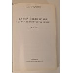 [KATALOG] LA PEINTURE POLONAISE DU XVIe AU DEBUT DU XXe SIECLE Wydanie 1979