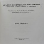 SCHLOSSER UND HERRENHAUSER IN WESTPREUSSEN/ PAŁACE I REZYDENCJE W PRUSACH ZACHODNICH