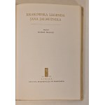 WALICKI Michał - KRAKOVSKÁ LEGENDA JANA JAŁMUŻNIKA