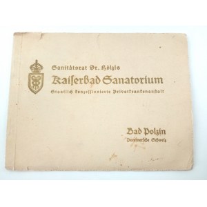 Bad Polzin - Połczyn Zdrój, Kaiserbad Sanatorium. Folder reklamowy.