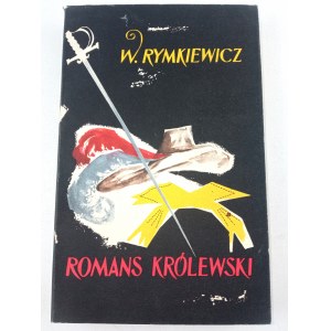 W. Rymkiewicz, Romans królewski, 1961
