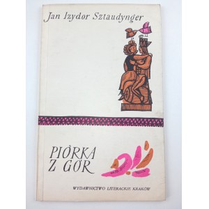 Jan Izydor Sztaudynger, Perie z hôr, 1961