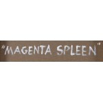 Paweł Wąsowski (geb. 1974, Minsk Mazowiecki), Magenta Spleen, 2023