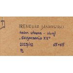 Ireneusz Jankowski (b. 1947, Sokolow Podlaski), Associations XX, 2023