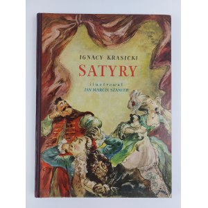 Ignacy Krasicki | Ilustr. J.M. Szancer, Satyry, 1952 r.