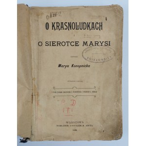 Marya Konopnicka | Ilustr. J. Ryszkiewicz, O Krasnoludkach i o Sierotce Marysi, 1904 r.