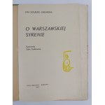 Ewa Szelburg-Zarembina | Ilustr. Z. Fijałkowska, O Warszawskiej Syrenie, 1955 r., wyd. II