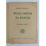 Krzysztof Toporowicz | Ilustr. St. Bober, Wlazł kotek na płotek, 1947 r.