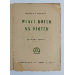 Krzysztof Toporowicz | Ilustr. St. Bober, Wlazł kotek na płotek, 1947 r.