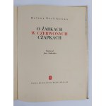 Helena Bechlerowa | Ilustr. J. Srokowski, O żabkach w czerwonych czapkach, 1959 r., wyd. I