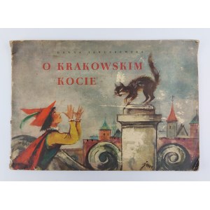Hanna Januszewska | Ilustr. J.M. Szancer, O krakowskim kocie, 1962 r., wyd. IV