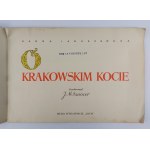 Hanna Januszewska | Ilustr. J.M. Szancer, O krakowskim kocie, 1962 r., wyd. IV