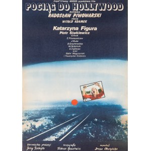 proj. Halina PIWOWARSKA, Pociąg do Hollywood, 1987