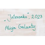 Alicja Galanty, Jutrzenka, 2023