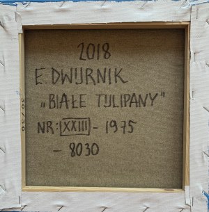Edward Dwurnik, Tulipany, 2018
