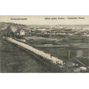 Podwołoczyska - Widok ogólny. Granica, 1914